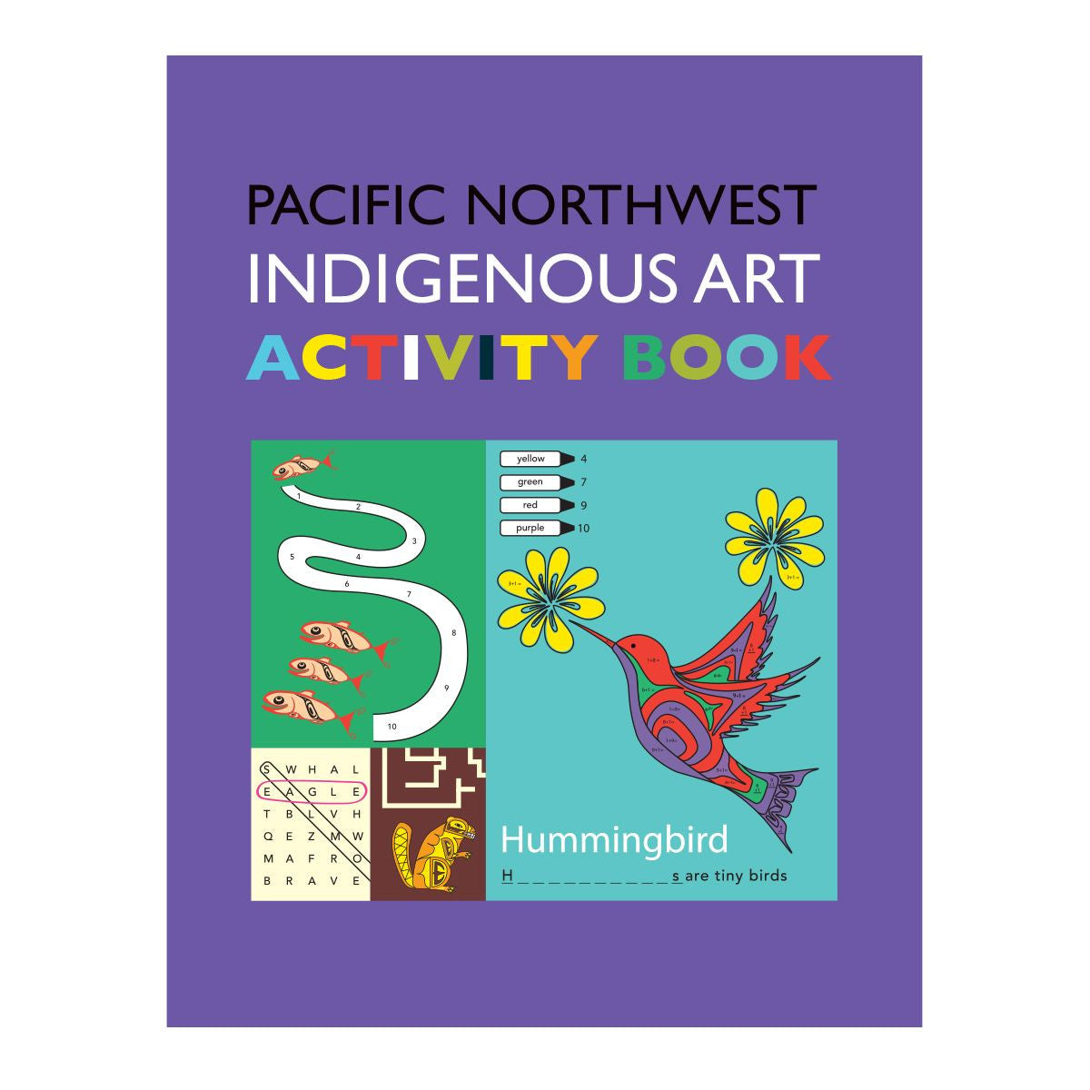 Activity Book | Pacific Northwest Indigenous Art Activity Book by Various Artists