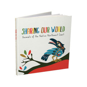 Hardcover Book | Sharing Our World by Ben Houstie